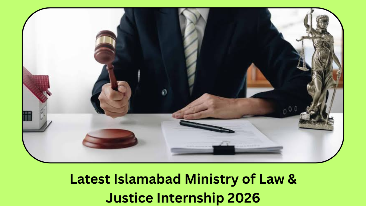 Latest Islamabad Ministry of Law & Justice Internship 2026